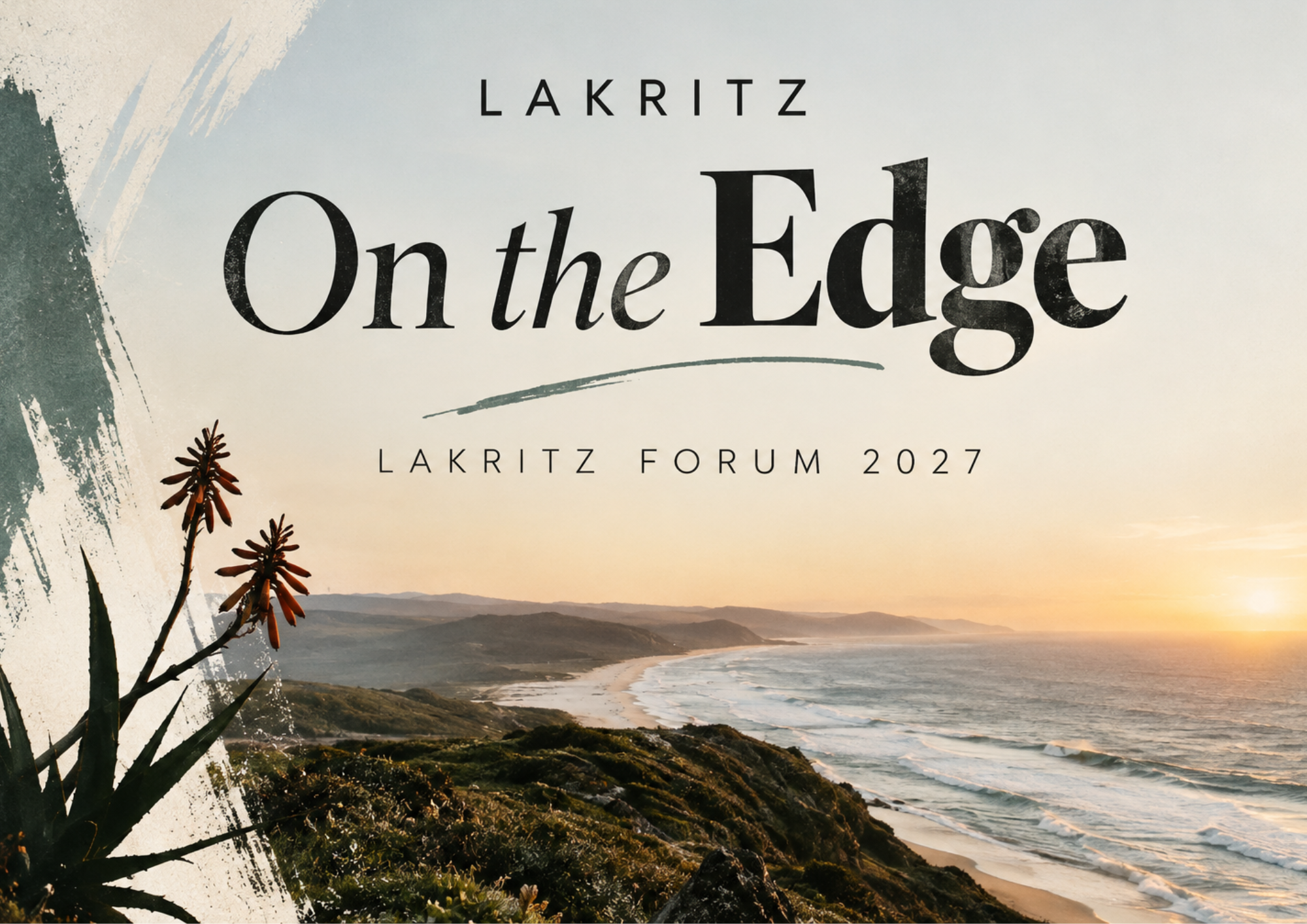 Lakritz Forum 2027 poster with flowering aloes above the Wild Coast shoreline at sunset, Chintsa East